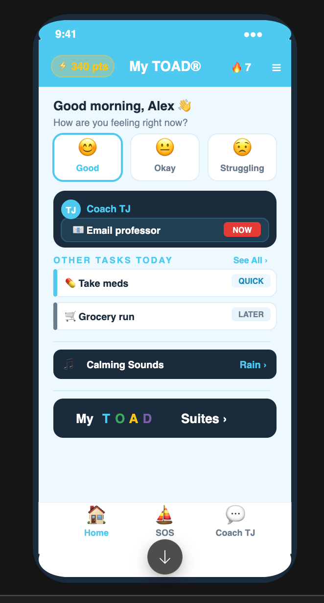 My TOAD® App dashboard showing mood check-in, Coach TJ, and daily tasks
